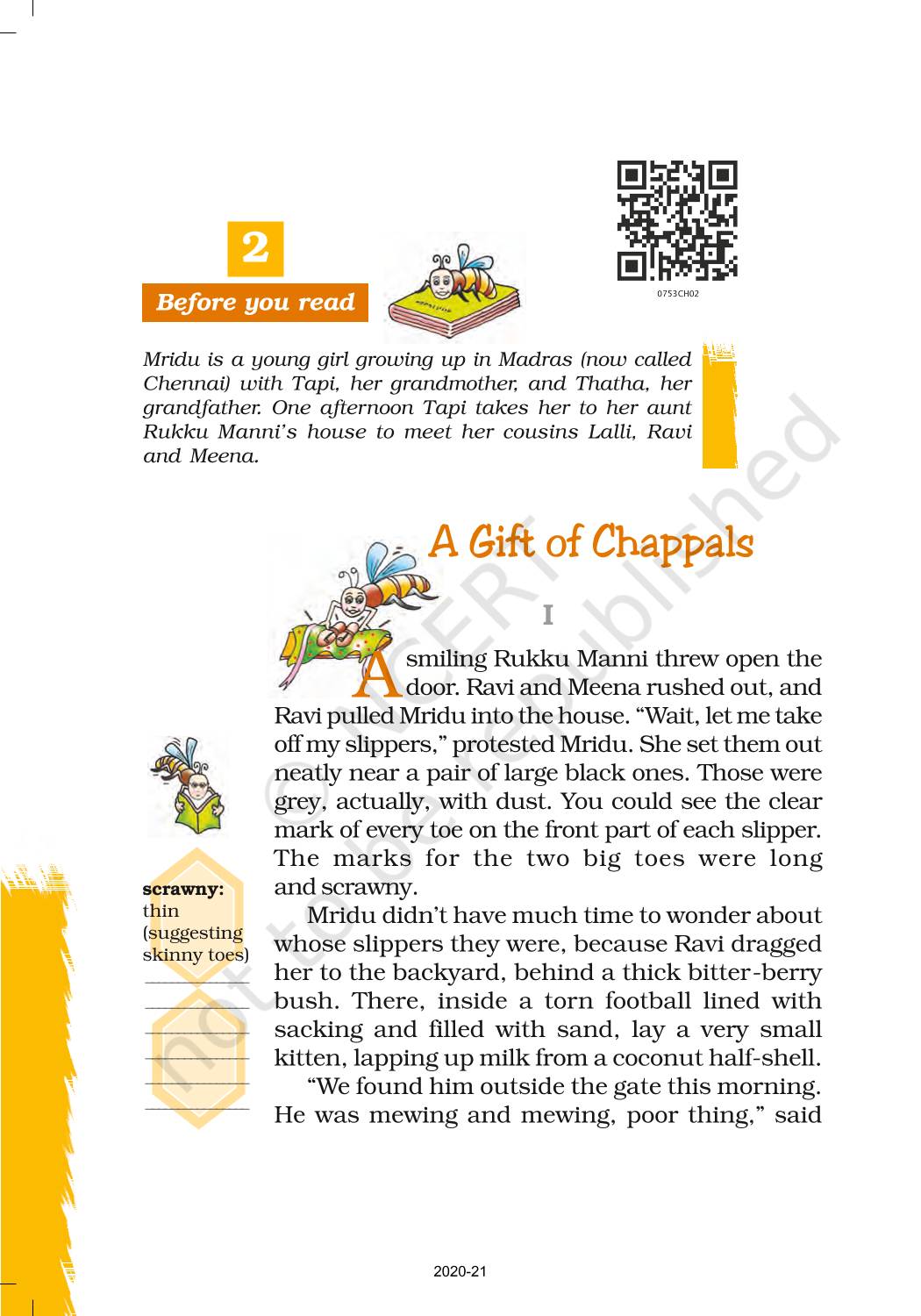 please ans this question of NCERT class 7 honecomb A gift of chappals ​ -  Brainly.in